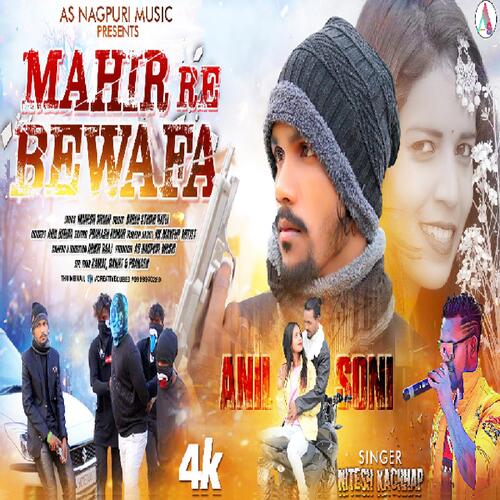 Mahir Re Bewafa (Nagpuri Song)