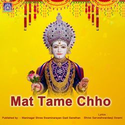 Mat Tame Chho