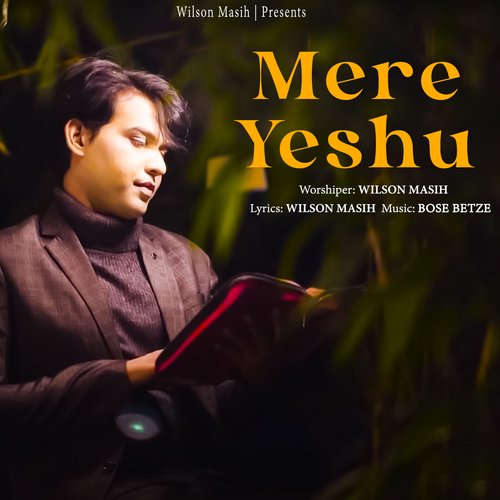 Mere Yeshu