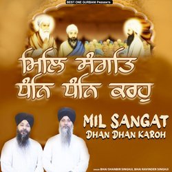 Mil Sangat Dhan Dhan Karoh-OiNeSxVEbUA