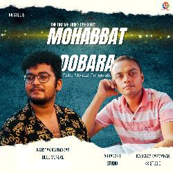 Mohabbat Dobara-IAUjfA0GblY