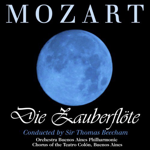 Mozart: Die Zauberflote