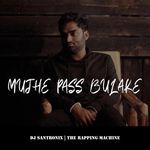 Mujhe Paas Bulake