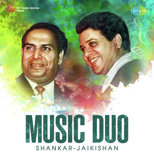 Music Duo - Shankar - Jaikishan