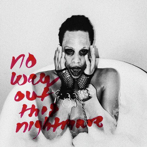 No Way Out This Nightmare