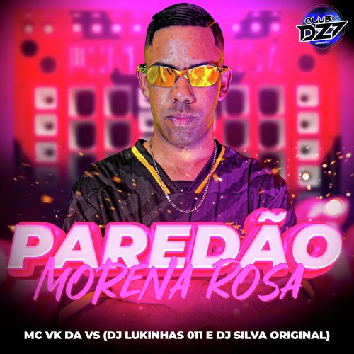 PAREDÃO MORENA ROSA