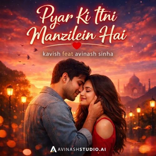 Pyar Ki Itni Manzilein Hai