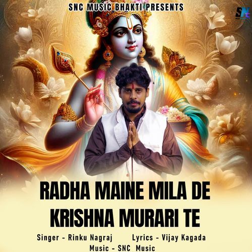 Radha Maine Mila De Krishna Murari Te