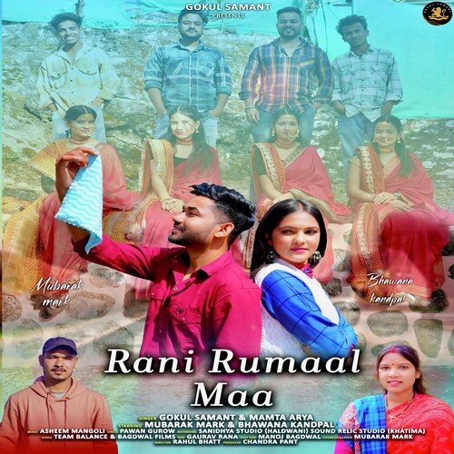 Rani Rumaal Maa ( Feat. Mubarak Mark, Bhawana Kandpal )