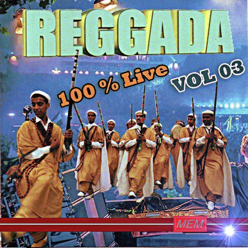 Reggada 100% Live, Vol. 3