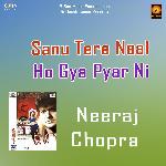 Sanu Tere Naal Ho Gya Pyar Ni