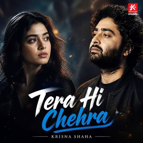 Tera Hi Chehra