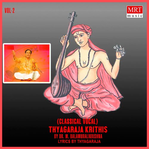 Thyagaraja Krithis - 2