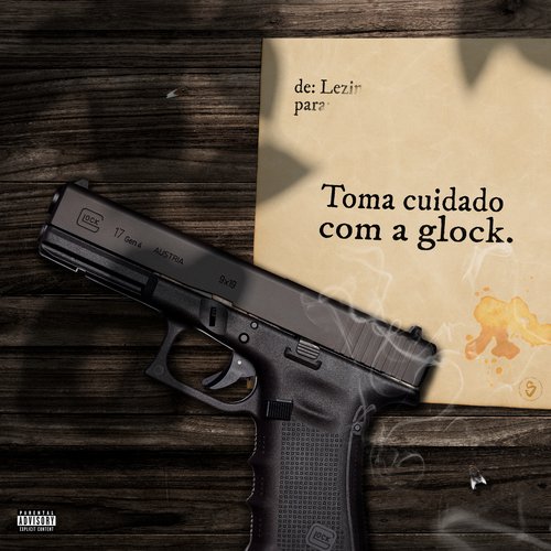 Toma Cuidado Com A Glock_poster_image