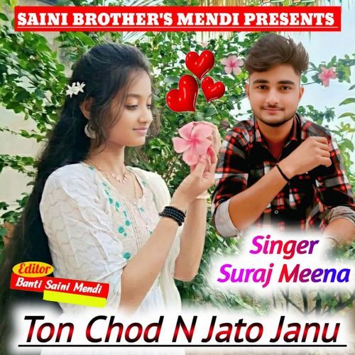Ton Chod N Jato Janu
