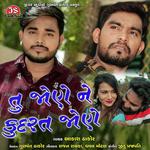 Tu Jone Ne Kudarat Jone