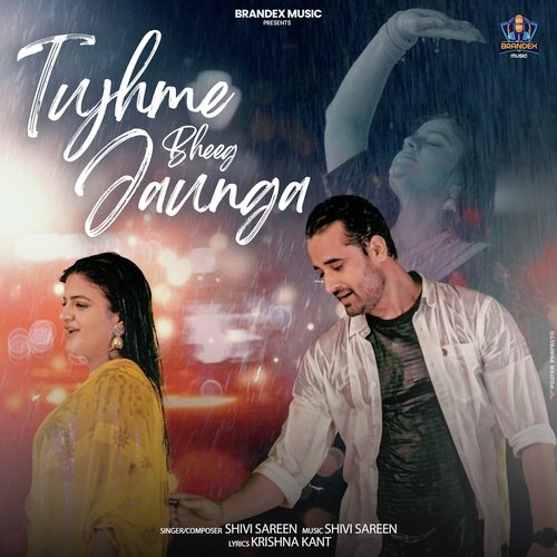 Tujhme Bheeg Jaunga