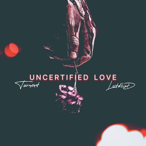 Uncertified Love (Studio Demo)
