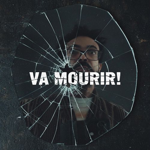 Va mourir! cover art