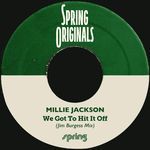 We Got To Hit It Off (Jim Burgess Mix)