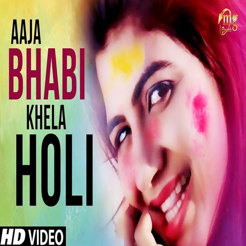 Aaja Bhabhi Khela Holi