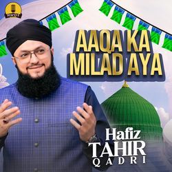 Aaqa Ka Milad Aya-RiUDCTFURl8