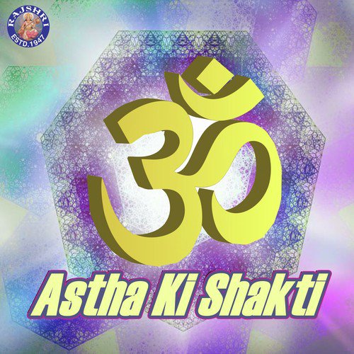 Astha Ki Shakti