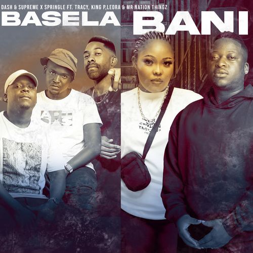 Basela Bani (feat. Mr Nation Thingz, Tracy & Leora)_poster_image