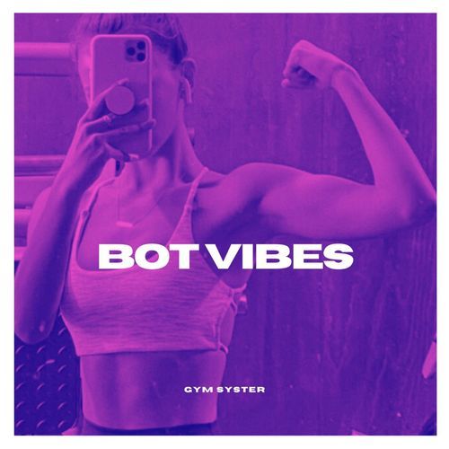 Bot Vibes
