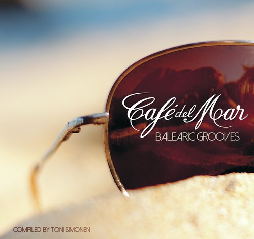 Cafe del Mar - Balearic Grooves