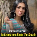 Da Ghamazano Khata War Shwolo