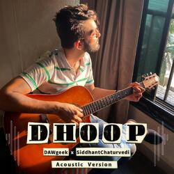 Dhoop (Acoustic)-CUVaVEFfR2I