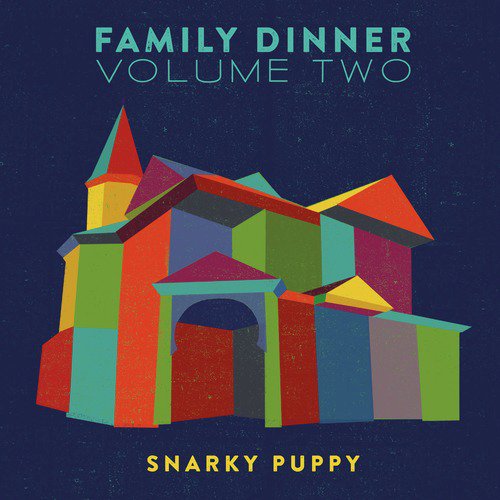 Family Dinner - Vol. 2 (Deluxe)_poster_image