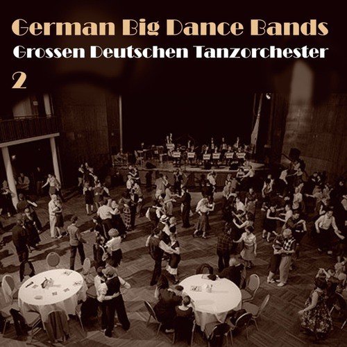 German Big Dance Bands, Vol. 2_poster_image