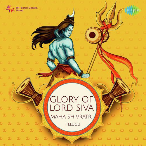 Glory Of Lord Siva - Maha Shivratri - Telugu Songs Download - Free Online  Songs @ JioSaavn