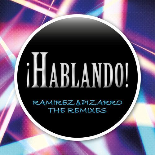 Hablando (The Remixes)