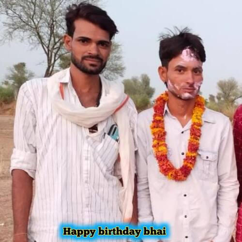 Happy birthday bhai