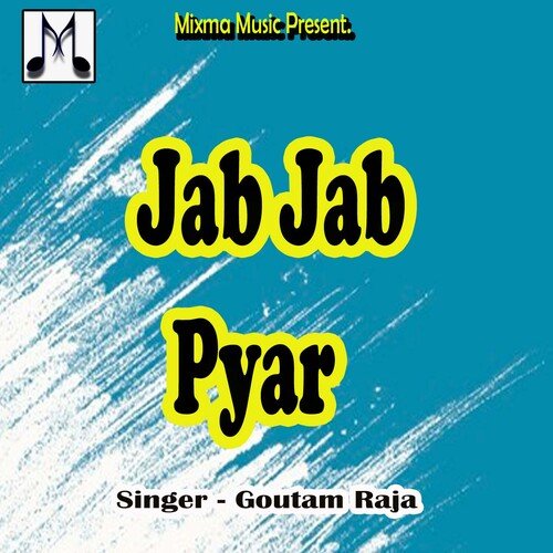 Jab Jab Pyar