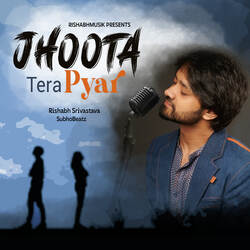 Jhoota Tera Pyar-JRgHexNSAEY