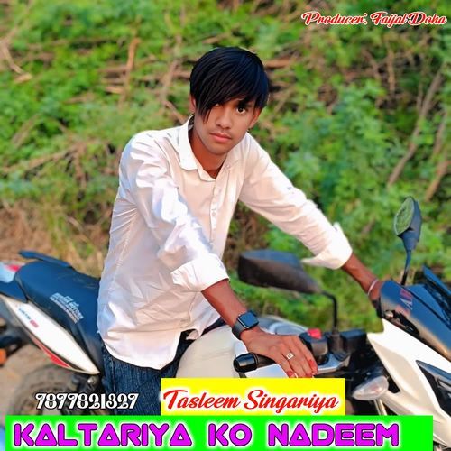 KALTARIYA Ko Nadeem