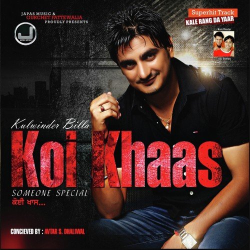 Koi Khaas - Someone Special
