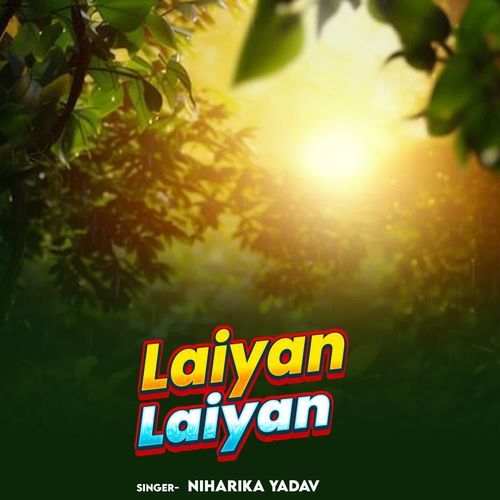 Laiyan Laiyan