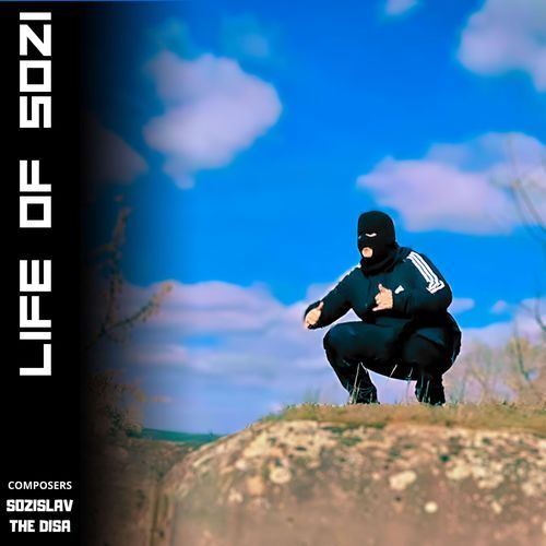 Life Of Sozi (feat. The DISA)