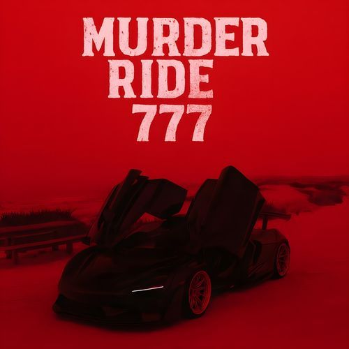 MURDER RIDE 777