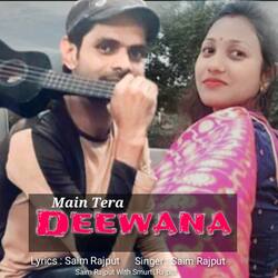 Main Tera Deewana-FBIqSRFpfnY