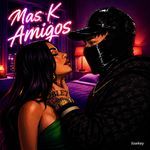 Mas K Amigos