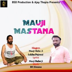 Mauji Mastana