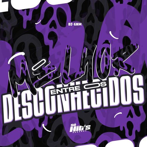 Melhor Entre Os Desconhecidos