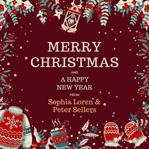 Merry Christmas and A Happy New Year from Sophia Loren & Peter Sellers