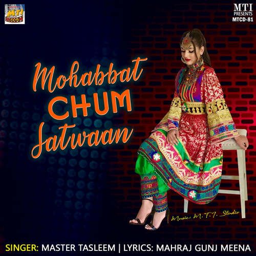 Mohabbat Chum Satwaan